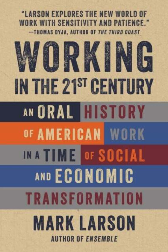 Working In The 21st Century Av Mark Larson