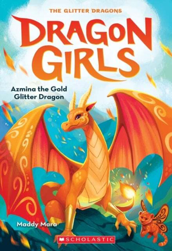 Azmina the Gold Glitter Dragon (Dragon Girls #1) av Maddy Mara
