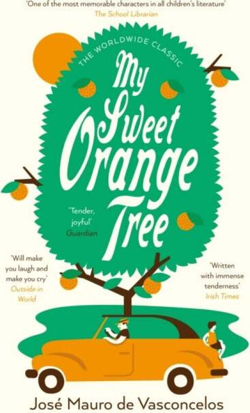 My Sweet Orange Tree av Jose Mauro De Vasconcelos