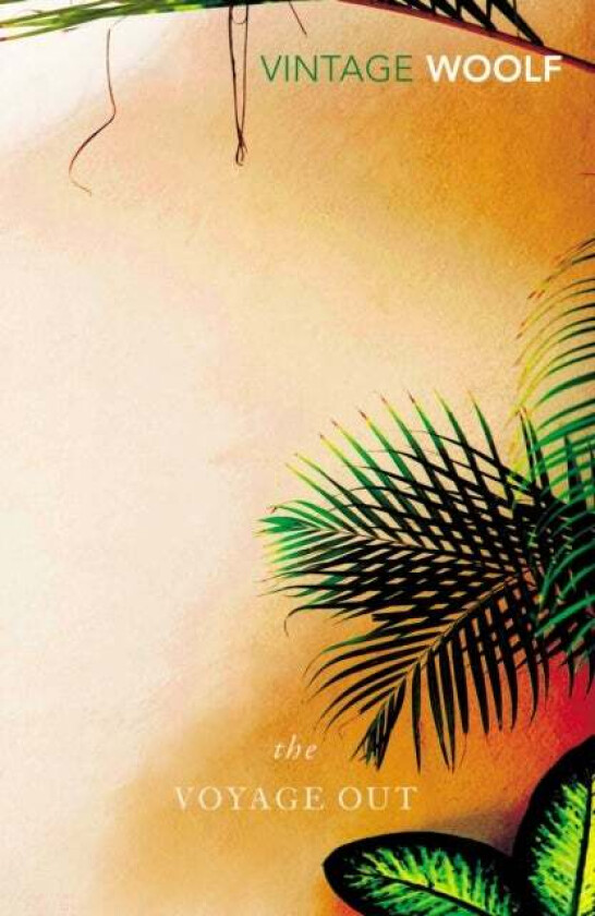 The Voyage Out av Virginia Woolf