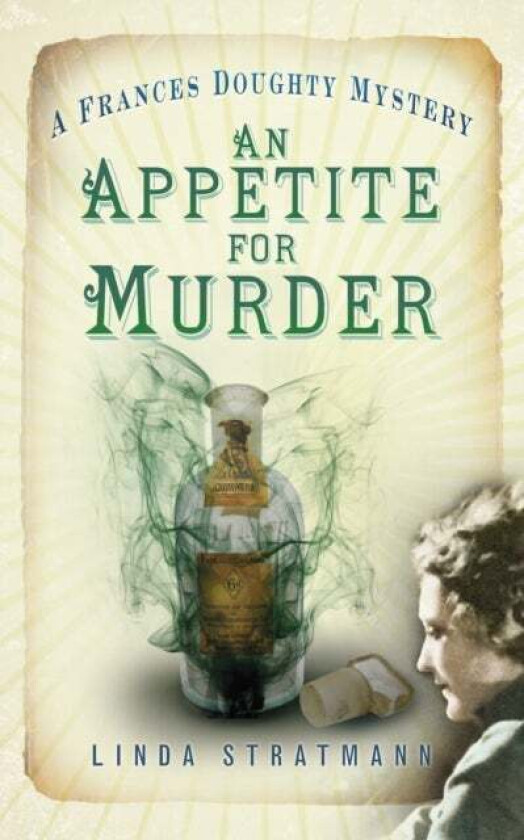 An Appetite for Murder av Linda Stratmann