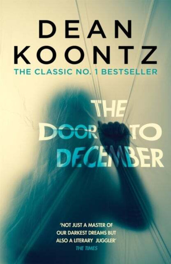 The Door to December av Dean Koontz