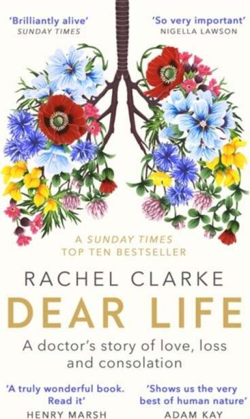Dear Life av Rachel Clarke