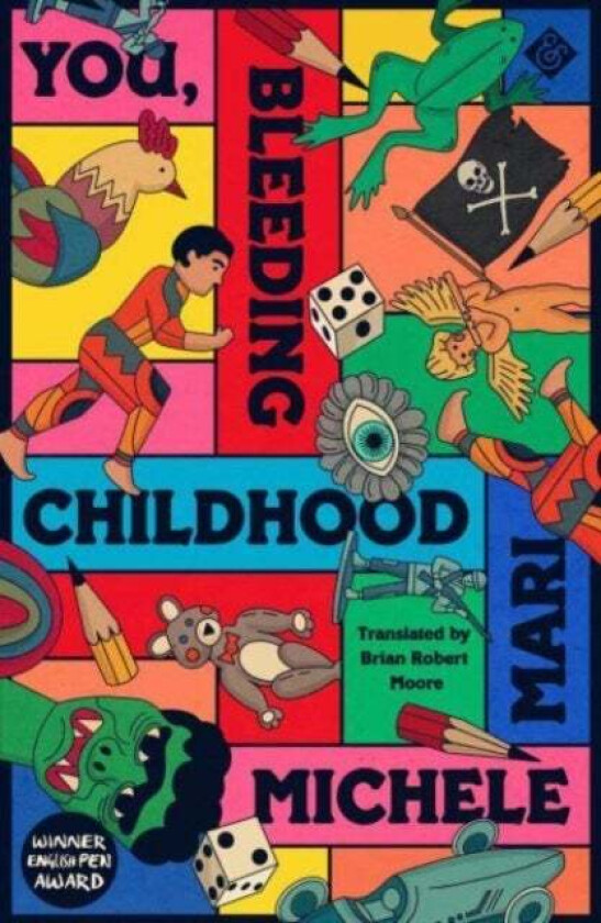 You, Bleeding Childhood av Michele Mari