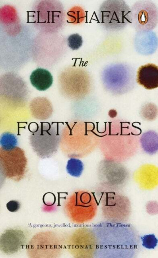 The Forty Rules of Love av Elif Shafak