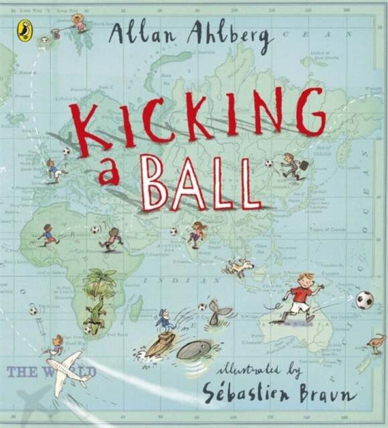 Kicking a Ball av Allan Ahlberg