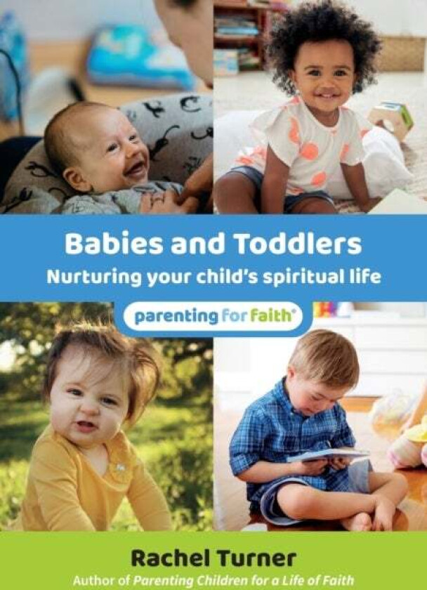 Babies and Toddlers av Rachel Turner