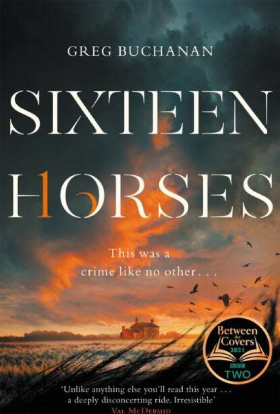Sixteen Horses av Greg Buchanan