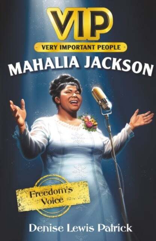 VIP: Mahalia Jackson av Denise Lewis Patrick