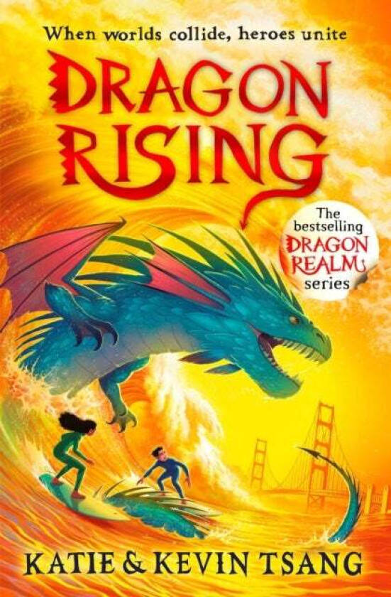 Dragon Rising av Katie Tsang, Kevin Tsang