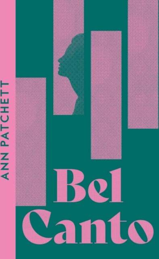 Bel Canto av Ann Patchett