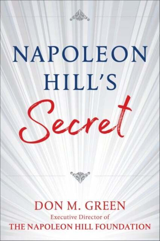 Napoleon Hill's Secret av Don Green