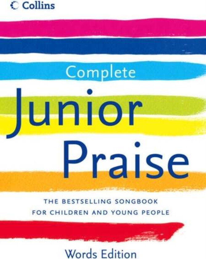 Complete Junior Praise: : Words edition