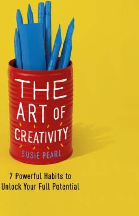 The Art of Creativity av Susie Pearl