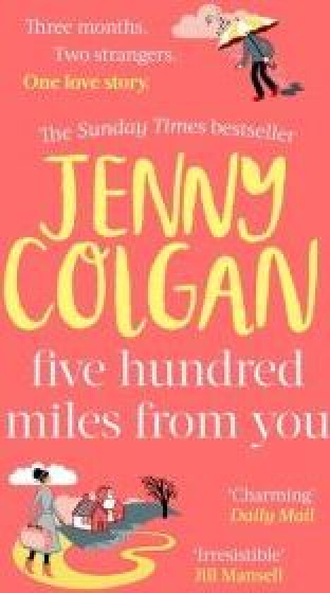 Five Hundred Miles From You av Jenny Colgan