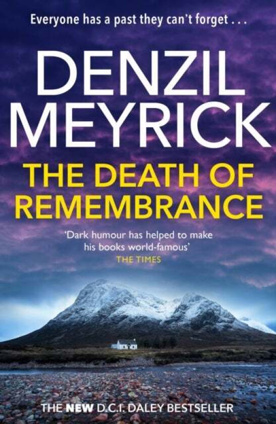 The Death of Remembrance av Denzil Meyrick