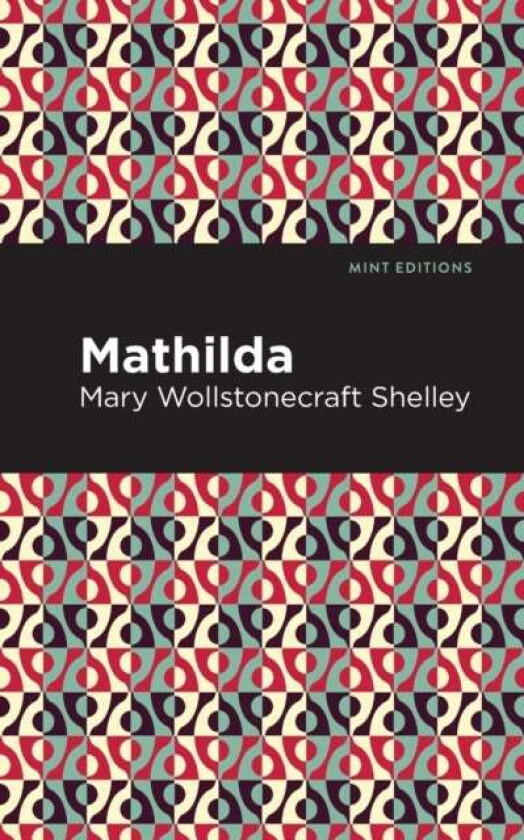 Mathilda av Mary Shelley