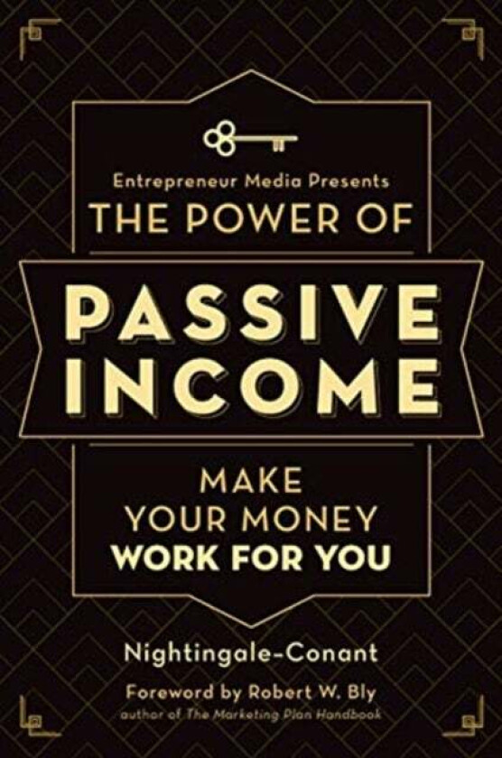 The Power of Passive Income av Nightingale-Conant, Staff of Entrepreneur Media