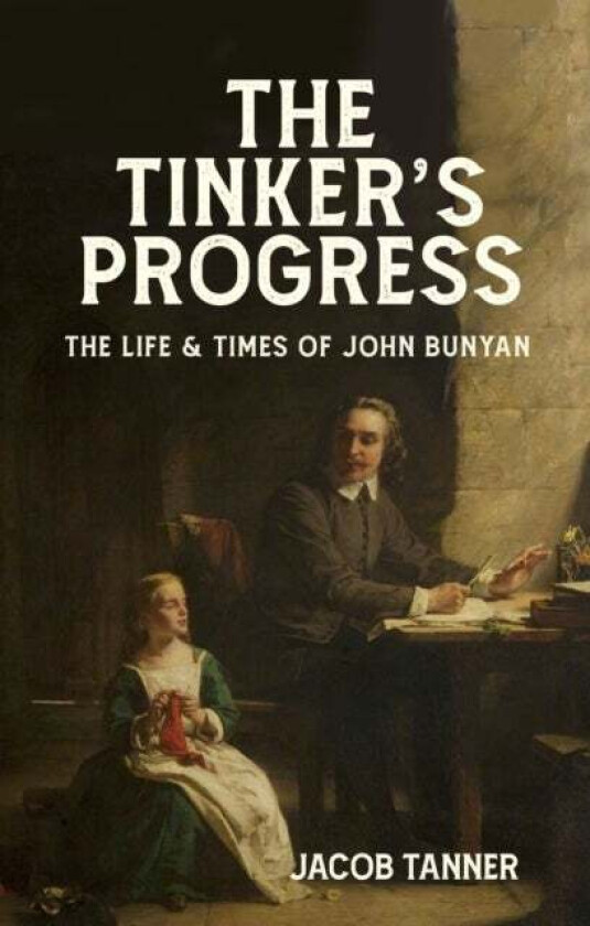 The Tinker¿s Progress av Jacob Tanner