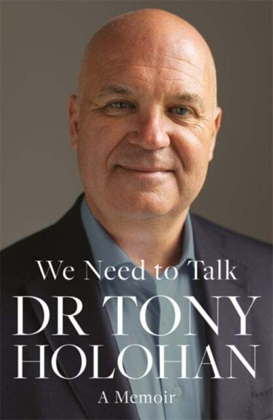 We Need to Talk av Dr Tony Holohan