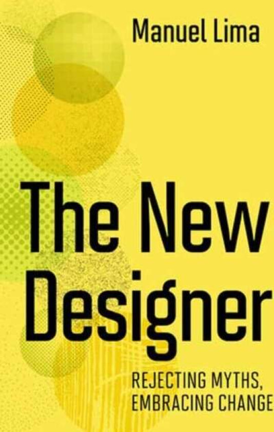 The New Designer av Manuel Lima