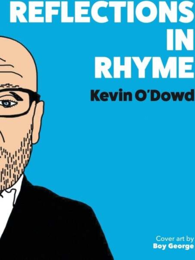 Reflections in Rhyme av Kevin O'Dowd