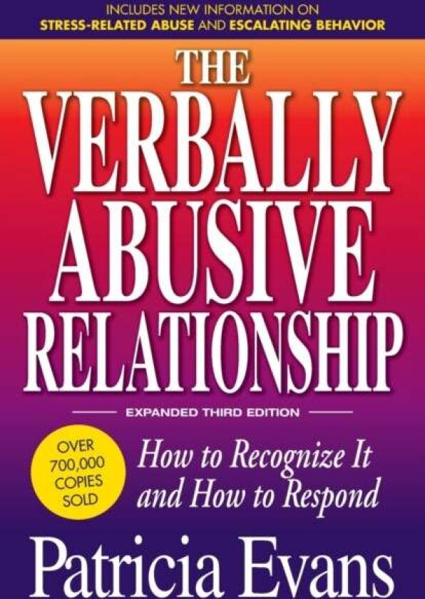 The Verbally Abusive Relationship, Expanded Third Edition av Patricia Evans