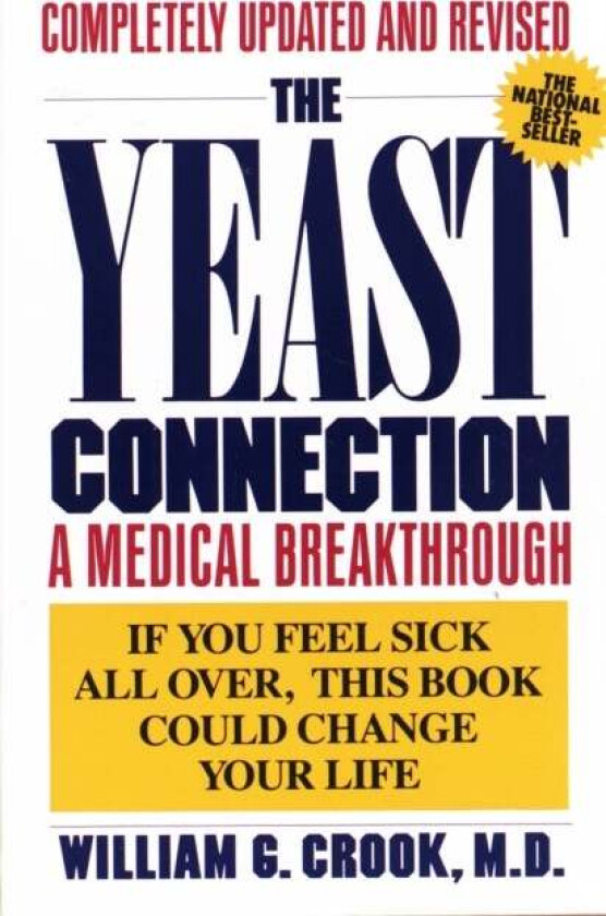 The Yeast Connection av William G. Crook