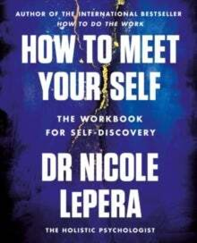 How to Meet Your Self av Nicole LePera