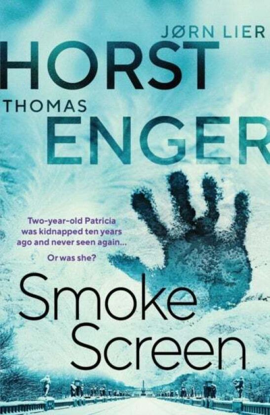 Smoke Screen av Thomas Enger, Jorn Lier Horst