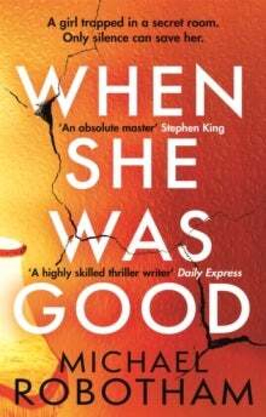 When She Was Good av Michael Robotham
