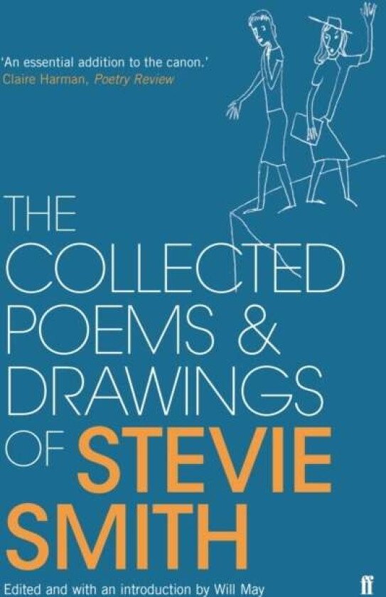 Collected Poems and Drawings of Stevie Smith av Stevie Smith