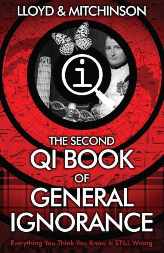 QI: The Second Book of General Ignorance av John Lloyd, John Mitchinson