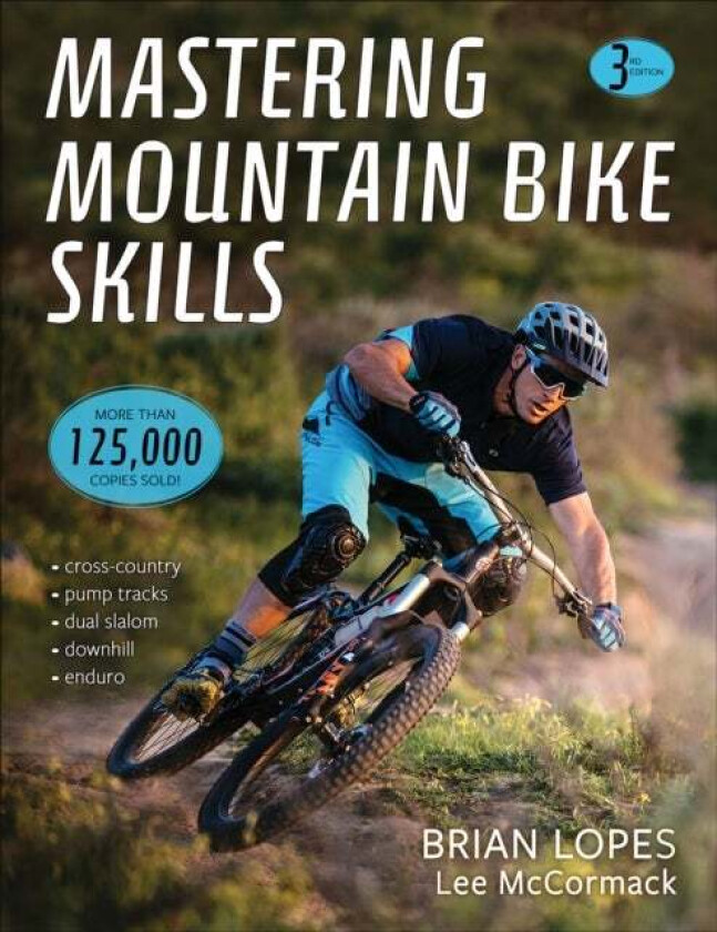 Mastering Mountain Bike Skills av Brian Lopes, Lee McCormack