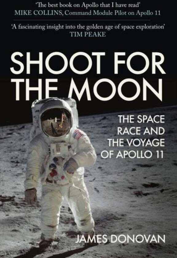 Shoot for the Moon av James Donovan