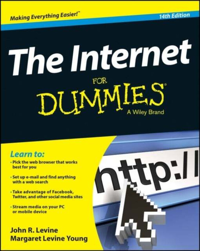 The Internet For Dummies av John R. (Trumansburg NY author) Levine, Margaret (Cornwall VT author) Levine Young