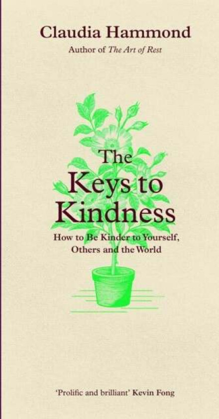 The Keys to Kindness av Claudia Hammond