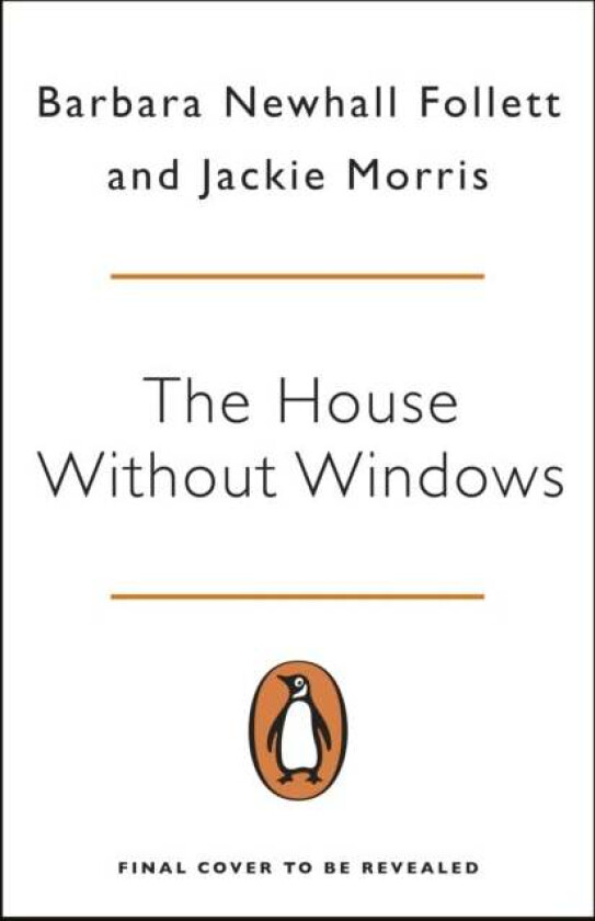 The House Without Windows av Barbara Newhall Follett