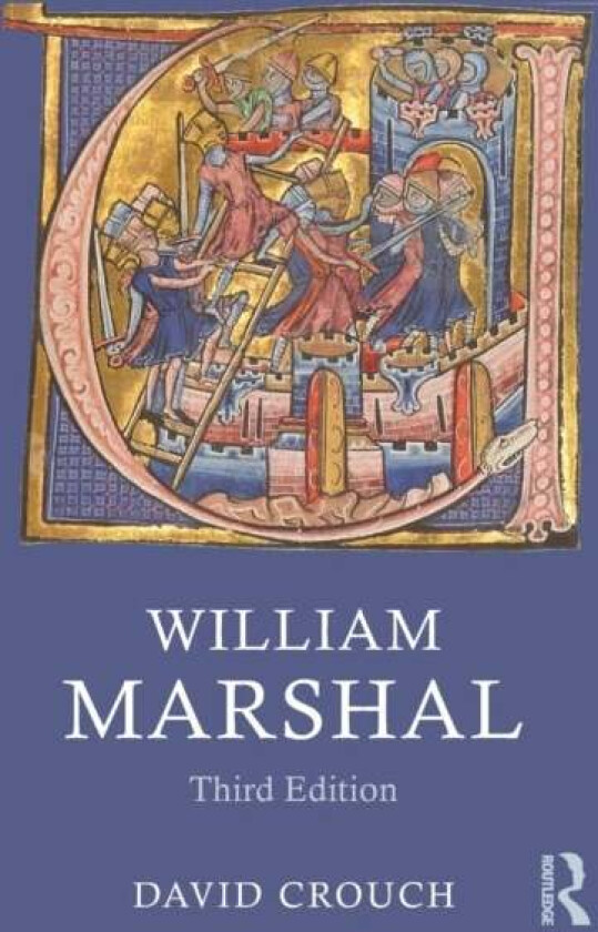 William Marshal av David (University of Hull UK) Crouch
