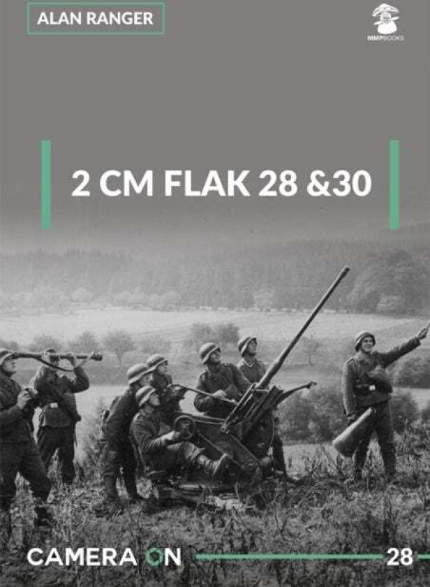 2 Cm Flak 28 & 30 av Alan Ranger