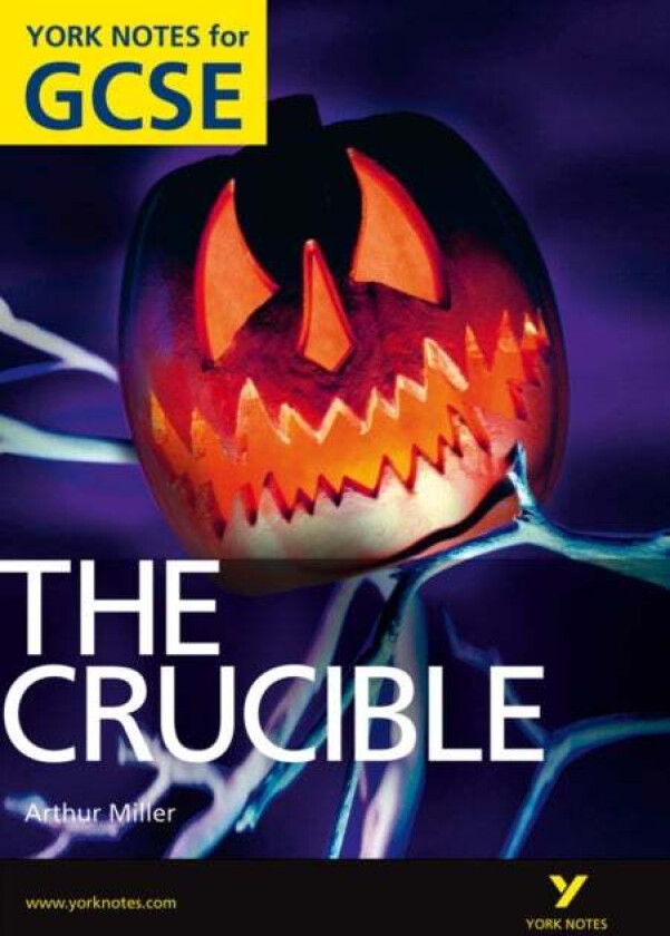 The Crucible: York Notes for GCSE (Grades A*-G) av Arthur Miller, David Langston, Martin Walker