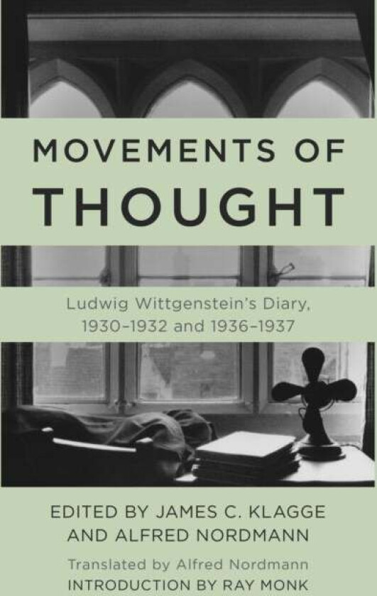 Movements of Thought av Ludwig Wittgenstein