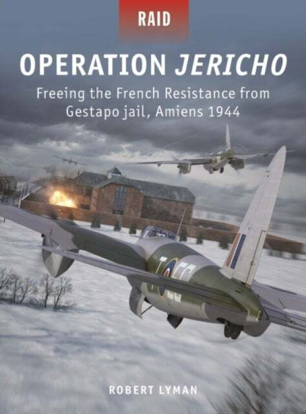 Operation Jericho av Robert Lyman