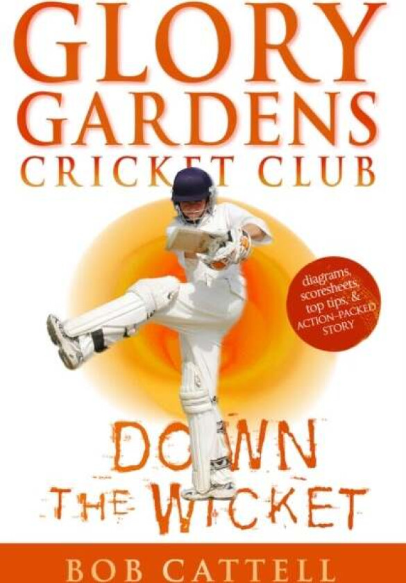 Glory Gardens 7 - Down The Wicket av Bob Cattell