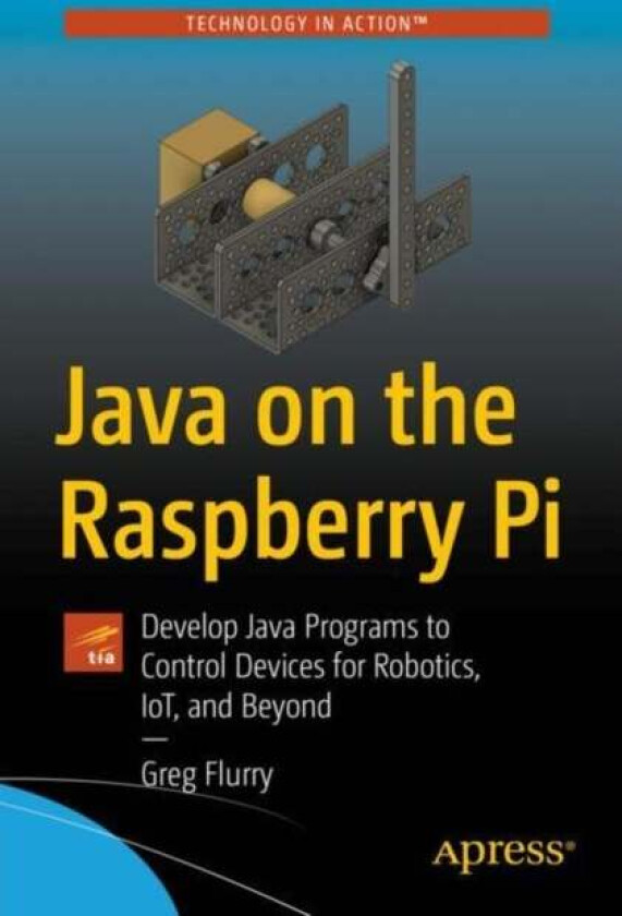 Java on the Raspberry Pi av Greg Flurry
