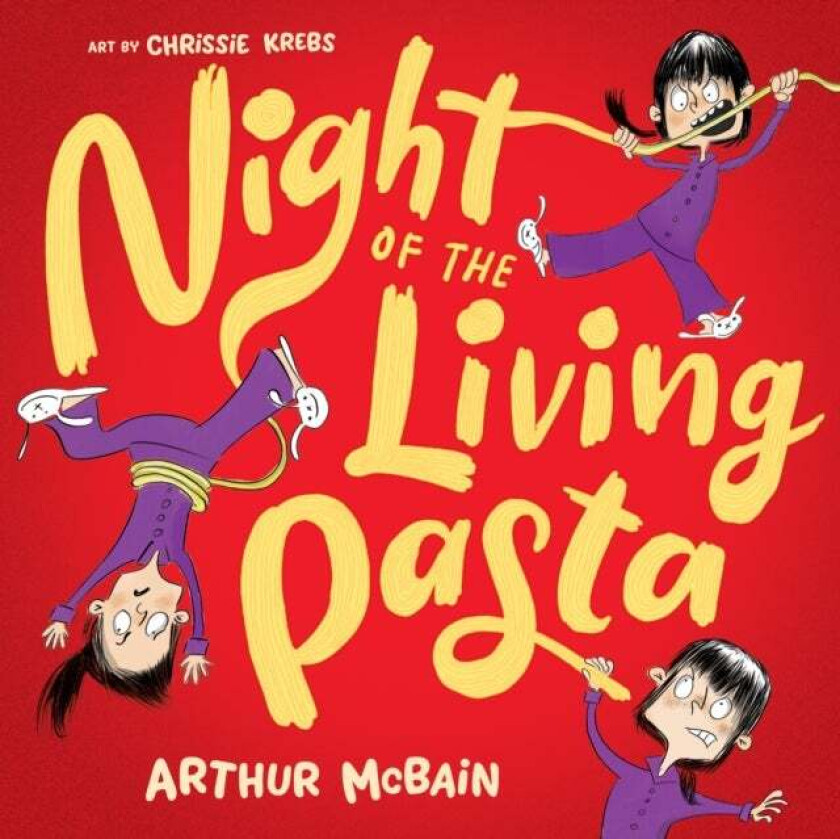 Night of the Living Pasta av Arthur McBain