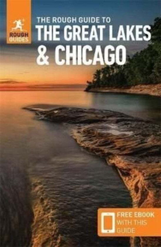 The Rough Guide to The Great Lakes & Chicago (Compact Guide with Free eBook) av Rough Guides