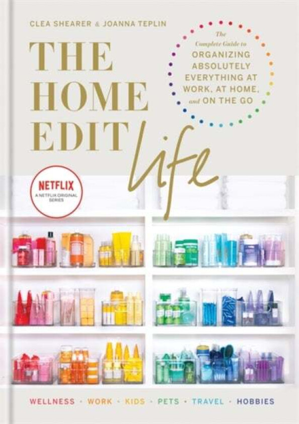 The Home Edit Life av Clea Shearer, Joanna Teplin