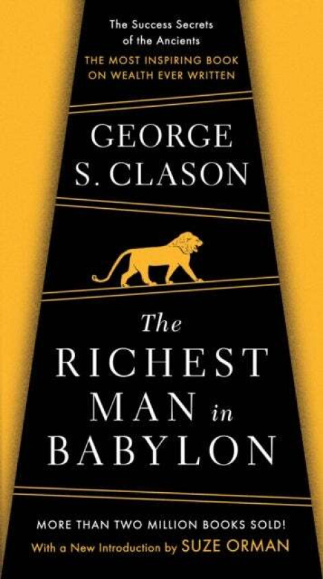 The Richest Man In Babylon av George S Clason