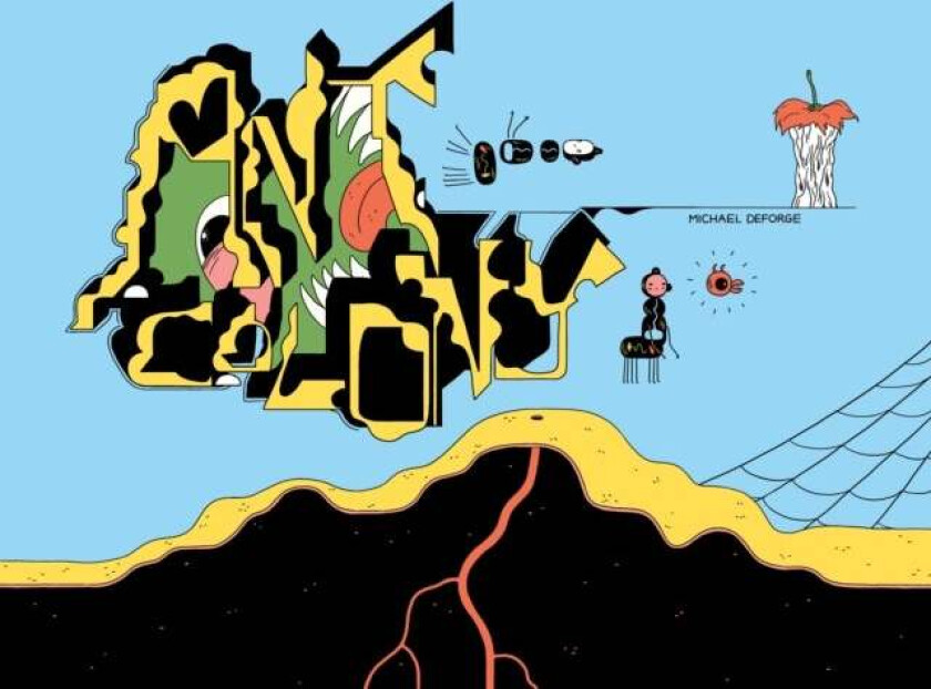 Ant Colony av Michael DeForge